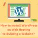 WordPress Tutorial For Installing WordPress on Web Hosting Simply.